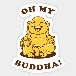 Oh My Buddha Sticker